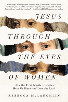 Jesus Through The Eyes Of Women