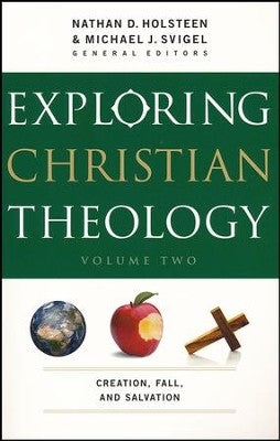 Exploring Christian Theology Volume Two
